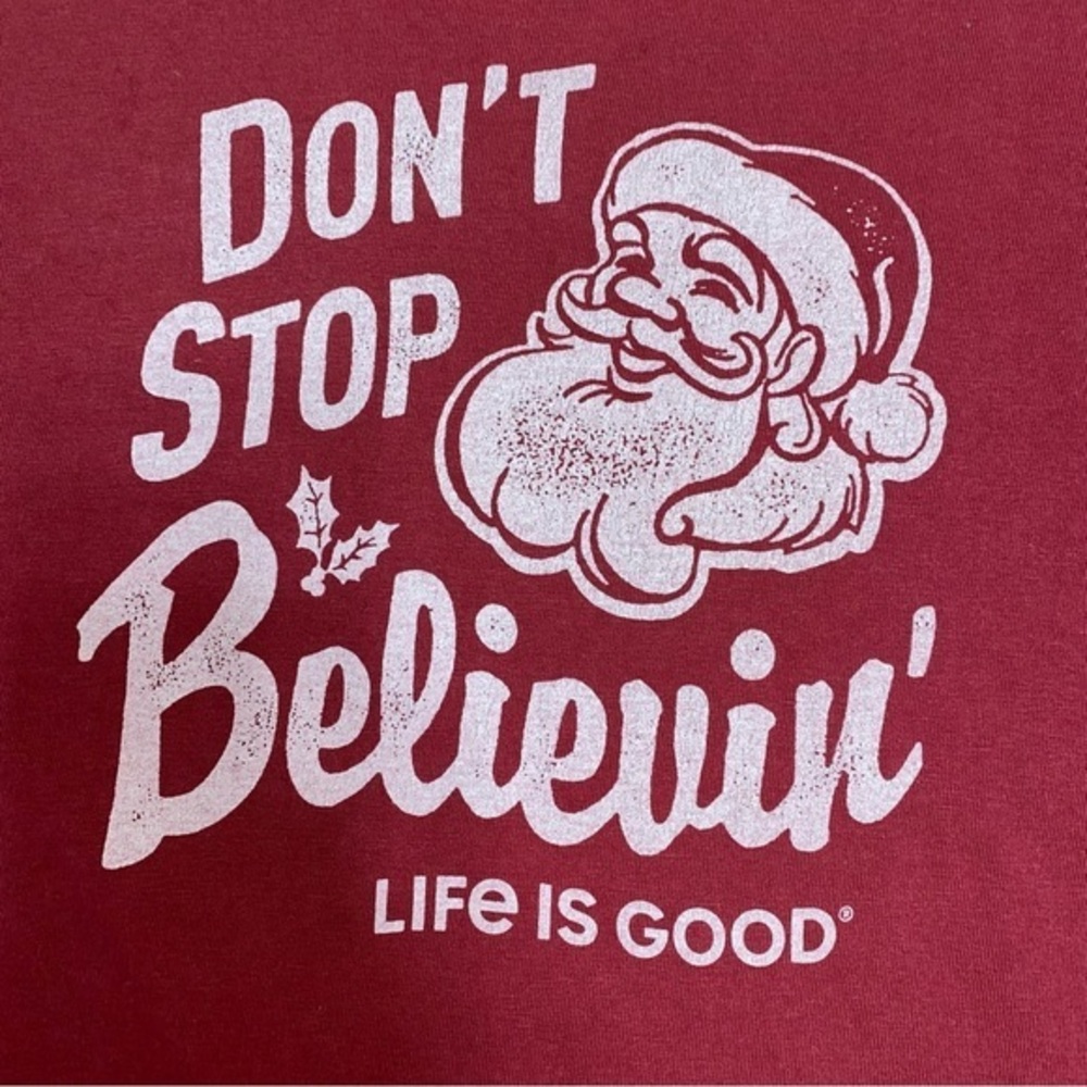 Life is Good don’t stop believing‎ santa tee small holiday Christmas - Picture 2 of 6